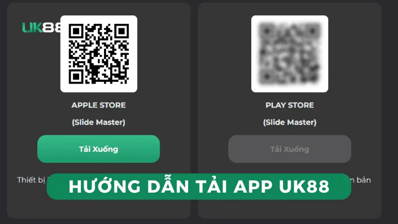  Tải app UK88 dễ dàng trên Android và iOS chỉ với vài bước