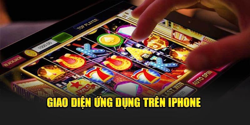 Giao diện ứng dụng trên iPhone