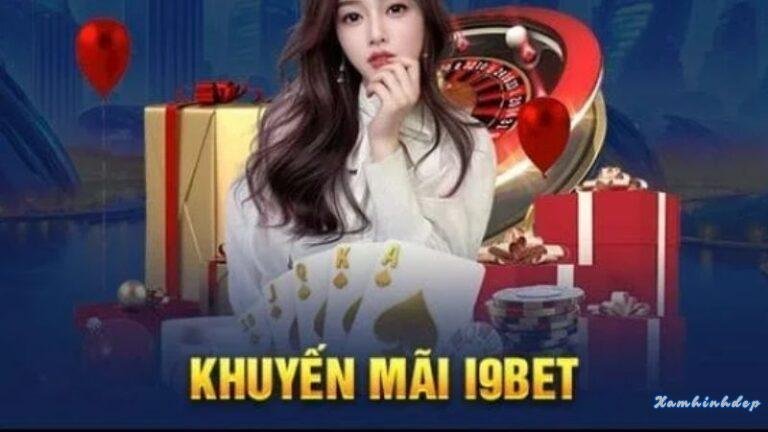 Khuyến mãi i9bet mới nhất – Thưởng lớn, ưu đãi nhiều