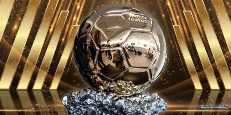 Quả bóng vàng: Hành trình vinh quang trong làng bóng đá thế giới